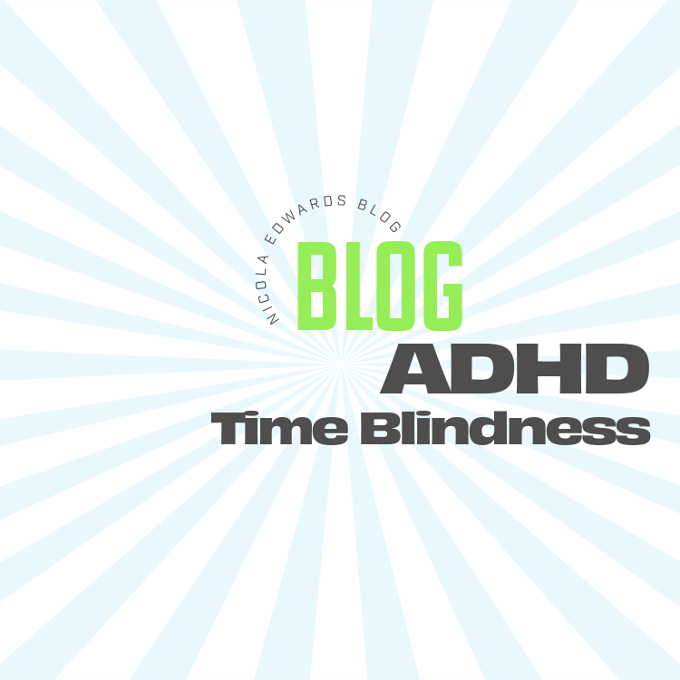 ADHD Time Blindness